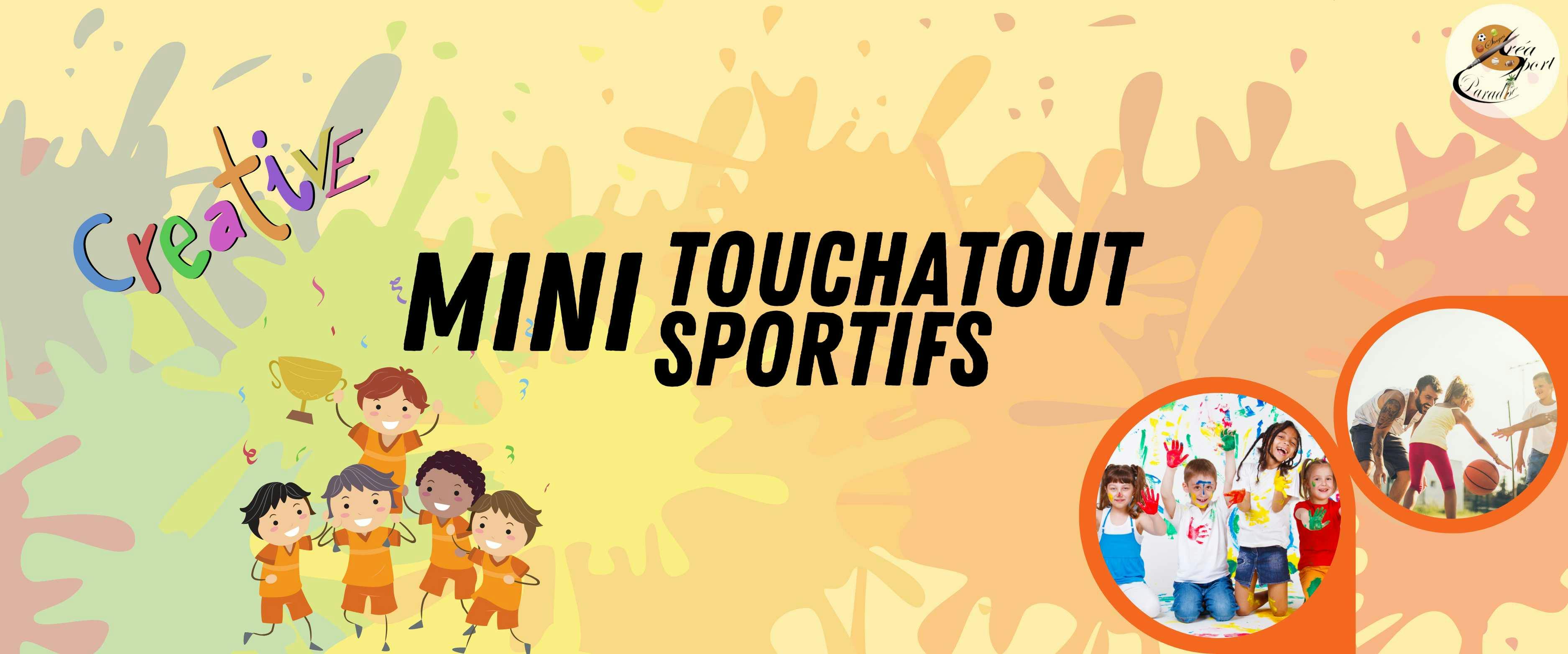 Détente  S1 :  Mini Touchatout - Mini Sportifs 